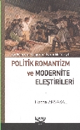 Politik Romantizm ve Modernite Eleştirleri (Brd)