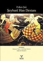 Polken Şair-Şeybanî Han Destanı
