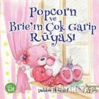 Popcorn ve Brien’ın Çok Garip Rüyası