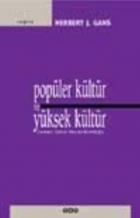 Popüler Kültür ve Yüksek Kültür