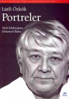 Portreler  Türk Edebiyatına Dönemsel Bakış