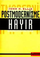 Postmodernizme Hayır