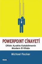 Powerpoint Cinayeti-Ofiste Ayakta Kalabilmenin Modern El Kitabı
