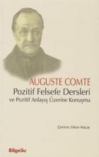 Pozitif Felsefe Dersleri ve Pozitif Anlayış Üzerine Konuşma