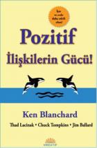 Pozitif İlişkilerin Gücü