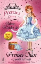 Prenses Okulu-13: Prenses Chole ve Çiçekli İç Eteği