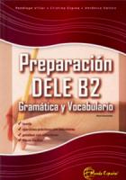 Preparacion DELE B2 - Gramatica y Vocabulario