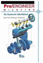 Pro Engineer ile Tasarım Teknikleri