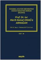 Prof. Dr. Iur. Merih Kemal Omağa Armağan – Cilt-III