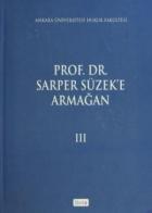 Prof. Dr. Sarper Süzek'e Armağan (3 Cilt Takım)