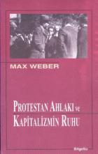 Protestan Ahlakı ve Kapitalizmin Ruhu