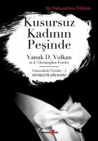 Psikanalitik Öyküler 3 Kusursuz Kadının Peşinde