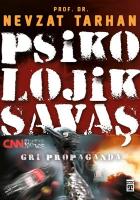 Psikolojik Savaş (Gri Propaganda)