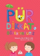 Pür Dikkat Öğreniyorum-2