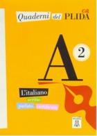 Quaderni Del PLIDA A2 (Kitap, CD) İtalyanca Sınavlara Hazırlık