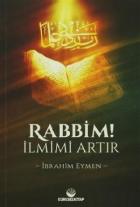 Rabbim İlmimi Artır