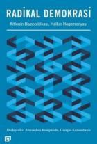 Radikal Demokrasi-Kitlenin Biyopolitikası Halkın Hegemonyası