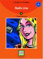 Radio Lina + CD (İtalyanca Okuma Kitabı Temel Seviye) A1