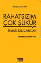 Rahatsızım Çok Şükür