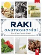Rakı Gastronomisi-Türkiyenin Çilingir Sofrası
