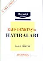 Rauf Denktaş’ın Hatıraları Cilt: 2 1965 Arşiv Belgeleri ve Notlarla O Günler