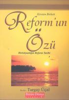 Reform’un Özü: Hıristiyanlığın Reform Tarihi