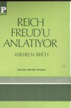 Reich Freud'u Anlatıyor