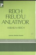 Reich Freud'u Anlatıyor