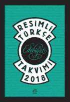 Resimli Türkçe Edebiyat Takvimi 2018