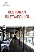 Restoran İşletmeciliği  Restoranlar ve Lokantalar Nasıl Yönetilir?