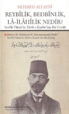 Reybilik Bedbinlik La İlahilik Nedir