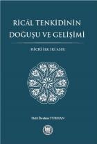 Rical Tenkidinin Doğuşu ve Gelişimi