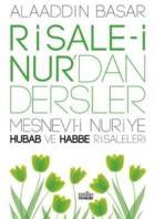 Risalei Nurdan Dersler Hubab ve Habbe