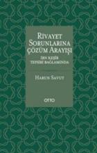 Rivayet Sorunlarına Çözüm Arayışı-İbn Kesir Tefsiri Bağlamında