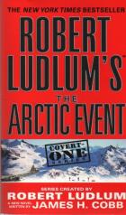 Robert Ludlums The Arctic Event