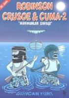 Robinson Crusoe   Cuma-2 ''Maymunlar Savaşı''
