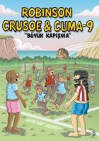 Robinson Crusoe   Cuma-9 Büyük Kapışma