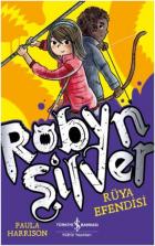 Robyn Silver-Rüya Efendisi