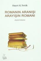 Romanın Aranışı Arayışın Romanı