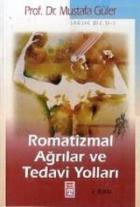 Romatizmal Ağrılar ve Tedavi Yolları