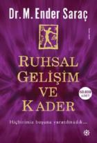 Ruhsal Gelişim ve Kader