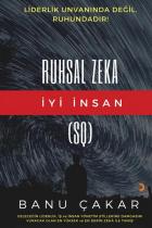 Ruhsal Zeka-İyi İnsan