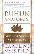 Ruhun Anatomisi-Gücün ve Şifanın Yedi Aşaması