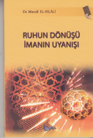 Ruhun Dönüşü İmanın Uyanışı