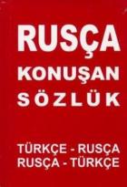 Rusça Konuşan Sözlük Türkçe-Rusça / Rusça-Türkçe