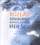 Rüzgar Hakkında Hemen Hemen Her Şey