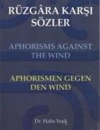 Rüzgara Karşı Sözler