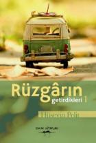 Rüzgarın Getirdikleri 1