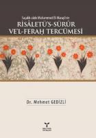 Saçaklı Zade Muhammed El Maraşinin Risaletüs Sürr Vel Ferah Tercümesi