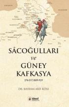 Sacoğulları ve Güney Kafkasya 276-317 - 889-929